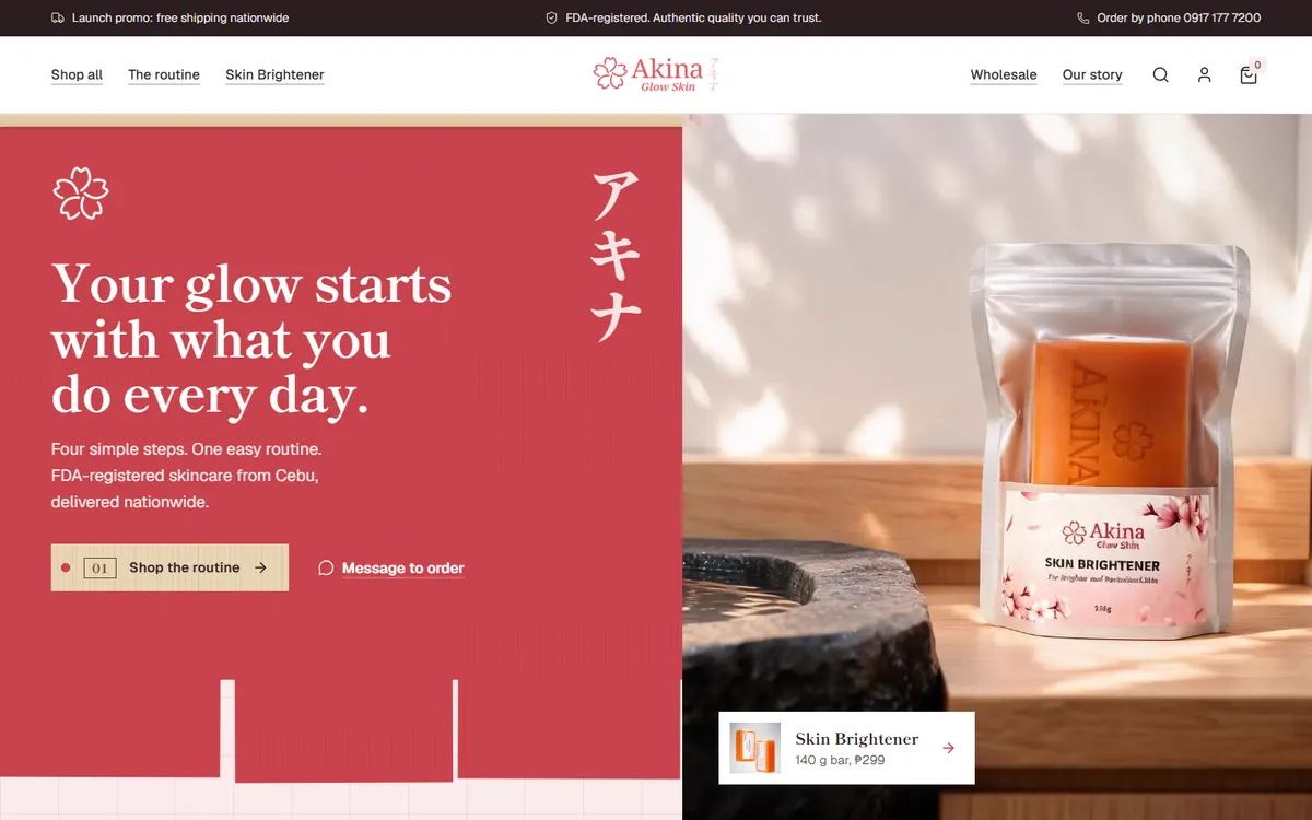 Akina Glow Skin storefront with the headline Your glow starts with what you do every day beside a photo of the Skin Brightener soap pouch.