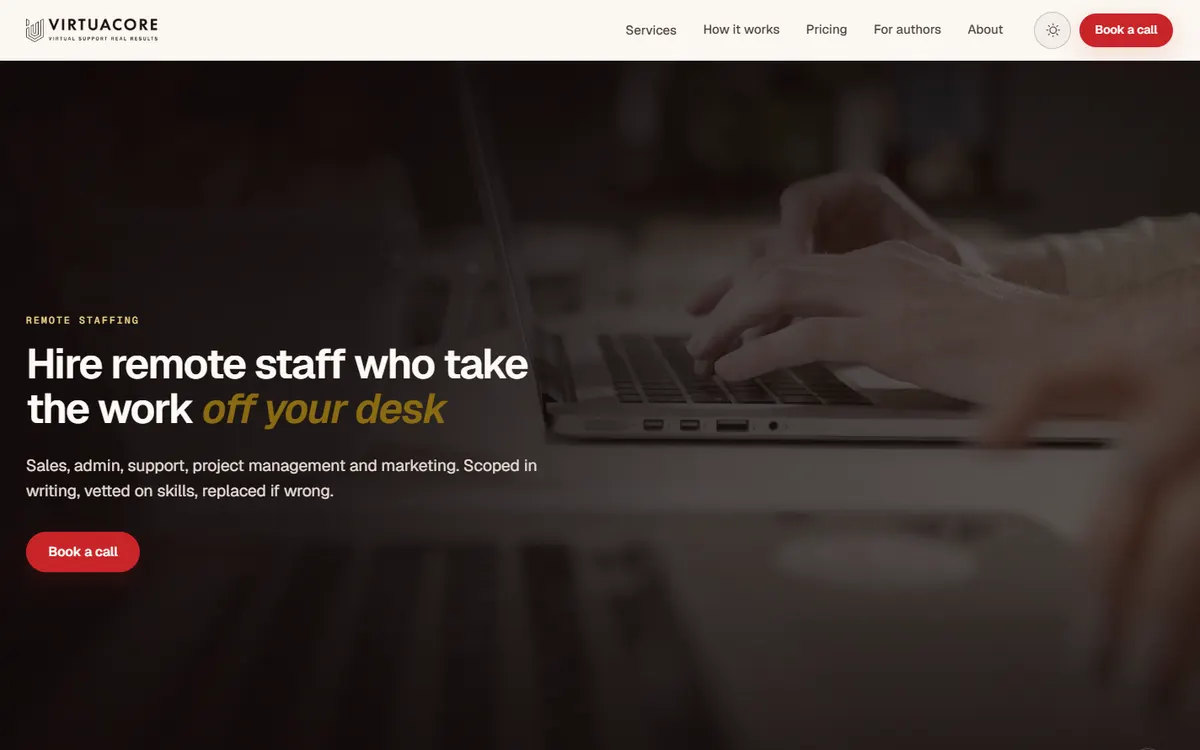 VirtuaCore home page with the headline Hire remote staff who take the work off your desk over a dimmed laptop photo.